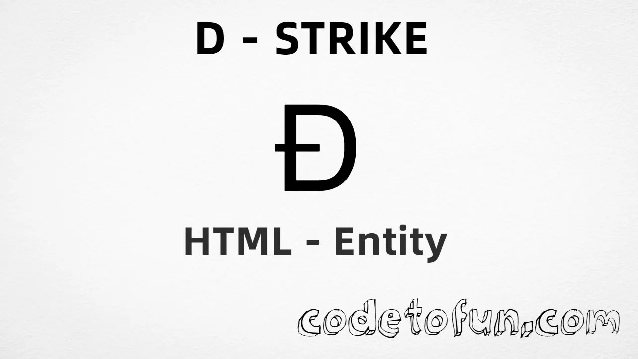 HTML Entity for Uppercase D Strike tutorial illustration