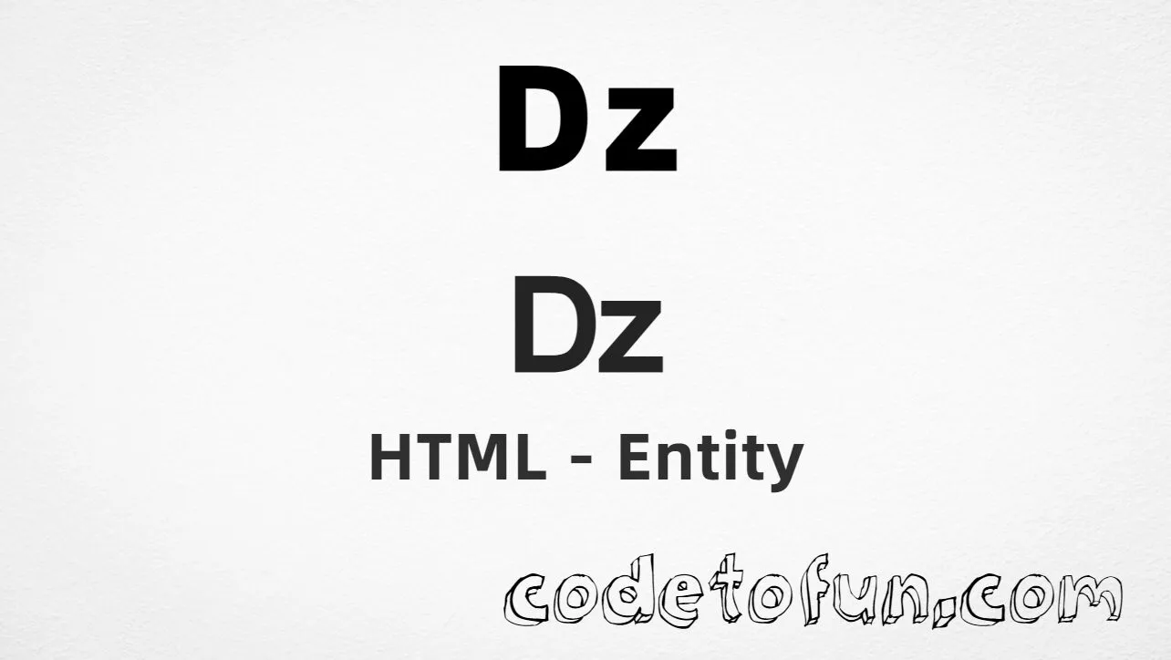 HTML Entity for Uppercase Dz Small tutorial illustration
