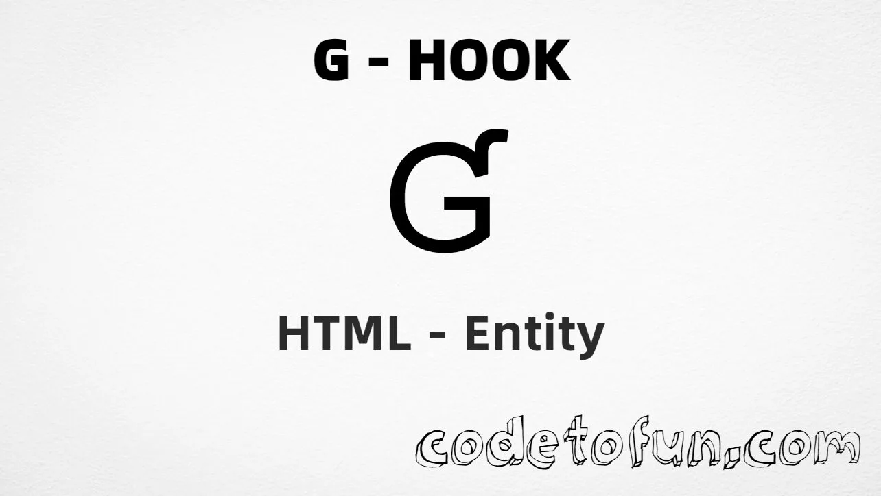 HTML Entity for Uppercase G Hook tutorial illustration