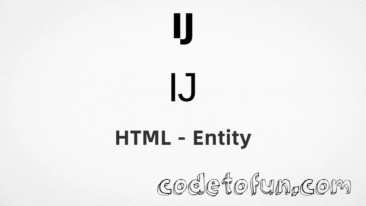 HTML Entity for Uppercase IJ ligature tutorial illustration