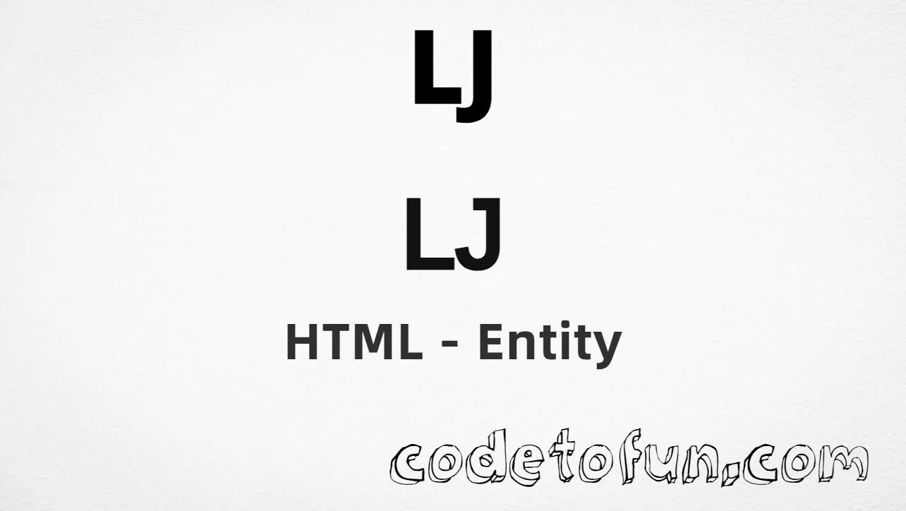 HTML entity for Uppercase LJ (U+01C7) — hex, decimal, and CSS tutorial