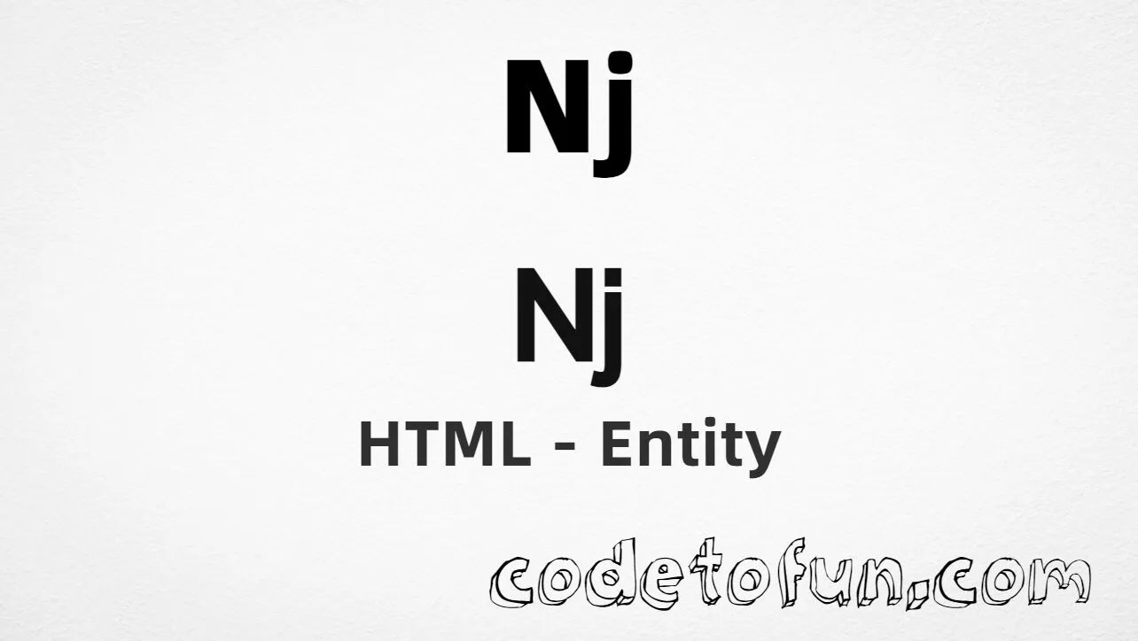 HTML entity for Uppercase Nj Small (U+01CB) — hex, decimal, and CSS tutorial