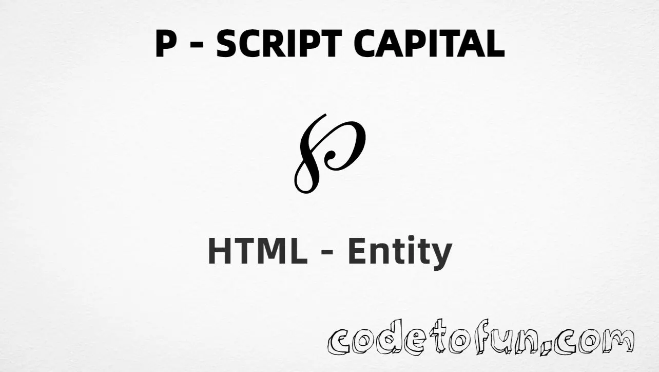 HTML Entity for Uppercase P Script Capital tutorial illustration