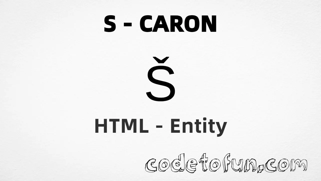 HTML Entity for Uppercase S Caron tutorial illustration