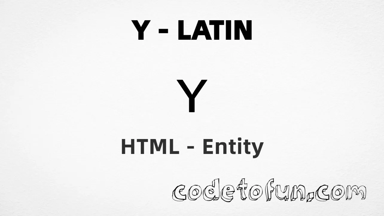 HTML Entity for Uppercase Y Latin tutorial illustration