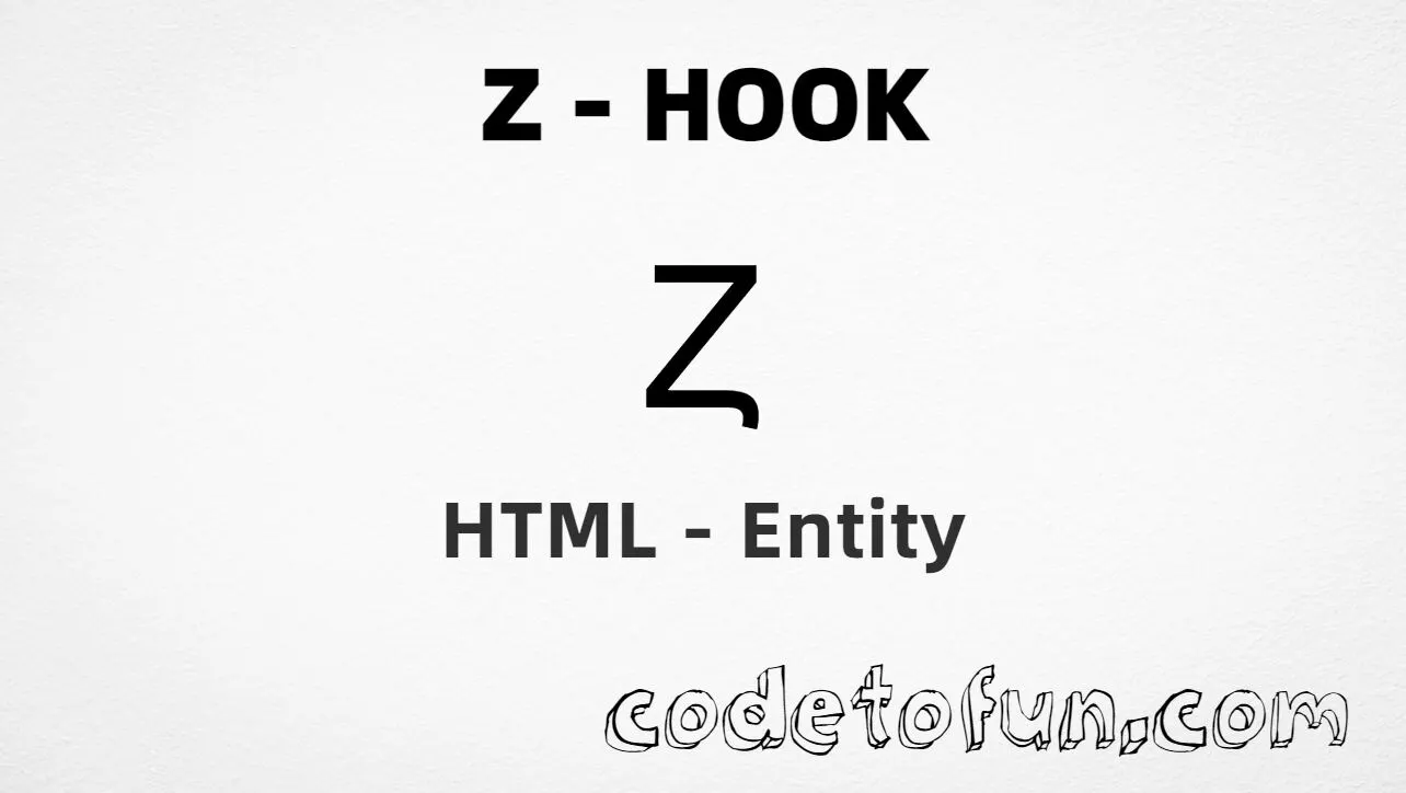 HTML Entity for Uppercase Z Hook tutorial illustration