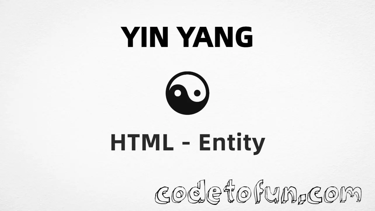 HTML entity for Yin Yang symbol (U+262F, ☯) — hex, decimal, and CSS tutorial