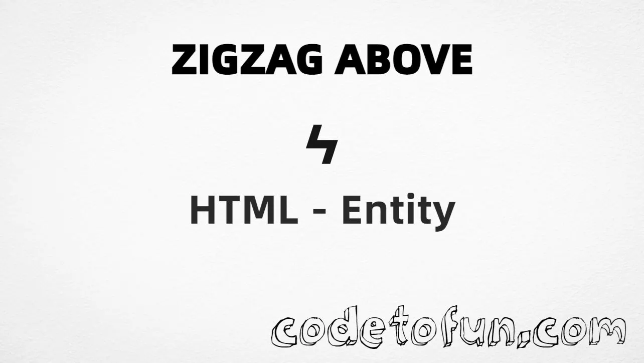 HTML entity for Zigzag Above combining mark (U+035B) — hex, decimal, and CSS tutorial