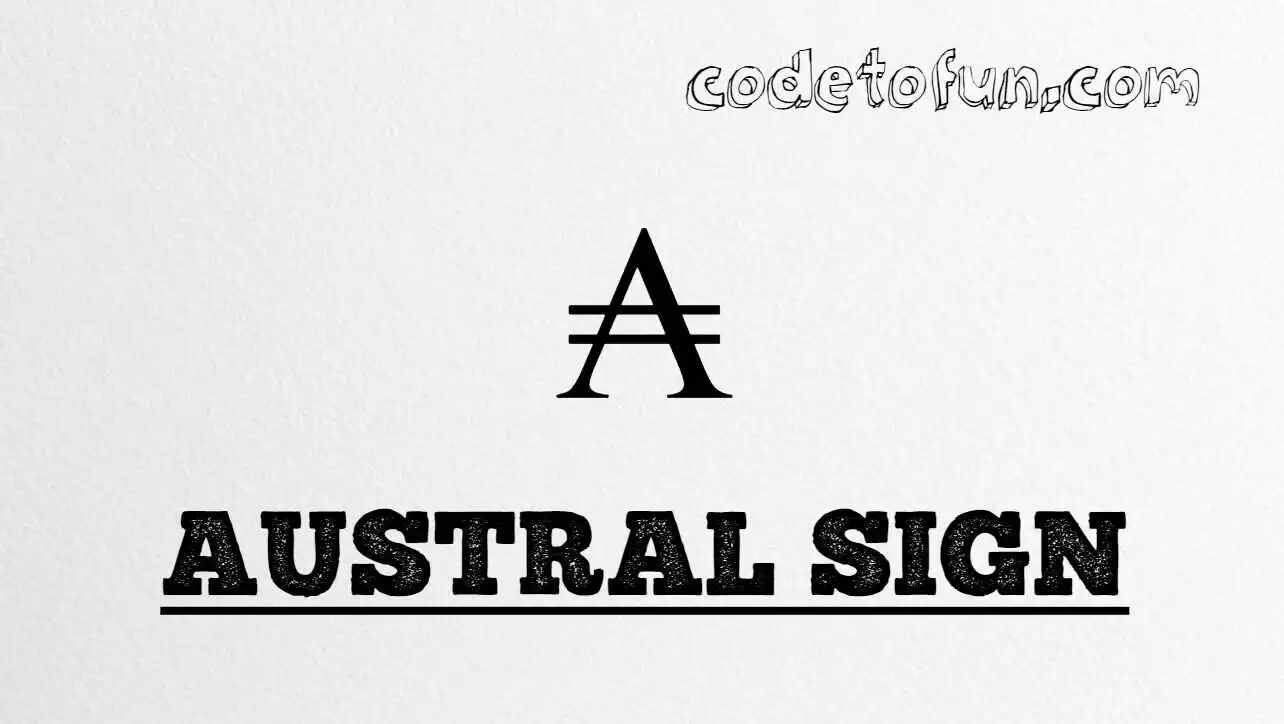 HTML Entity for Austral sign (₳) tutorial illustration