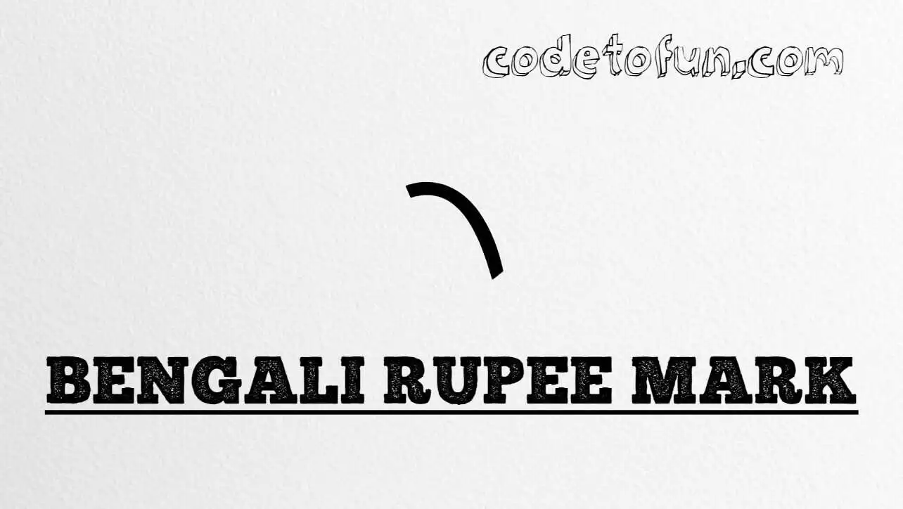 HTML entity for Bengali Rupee Mark (U+09F2) tutorial illustration