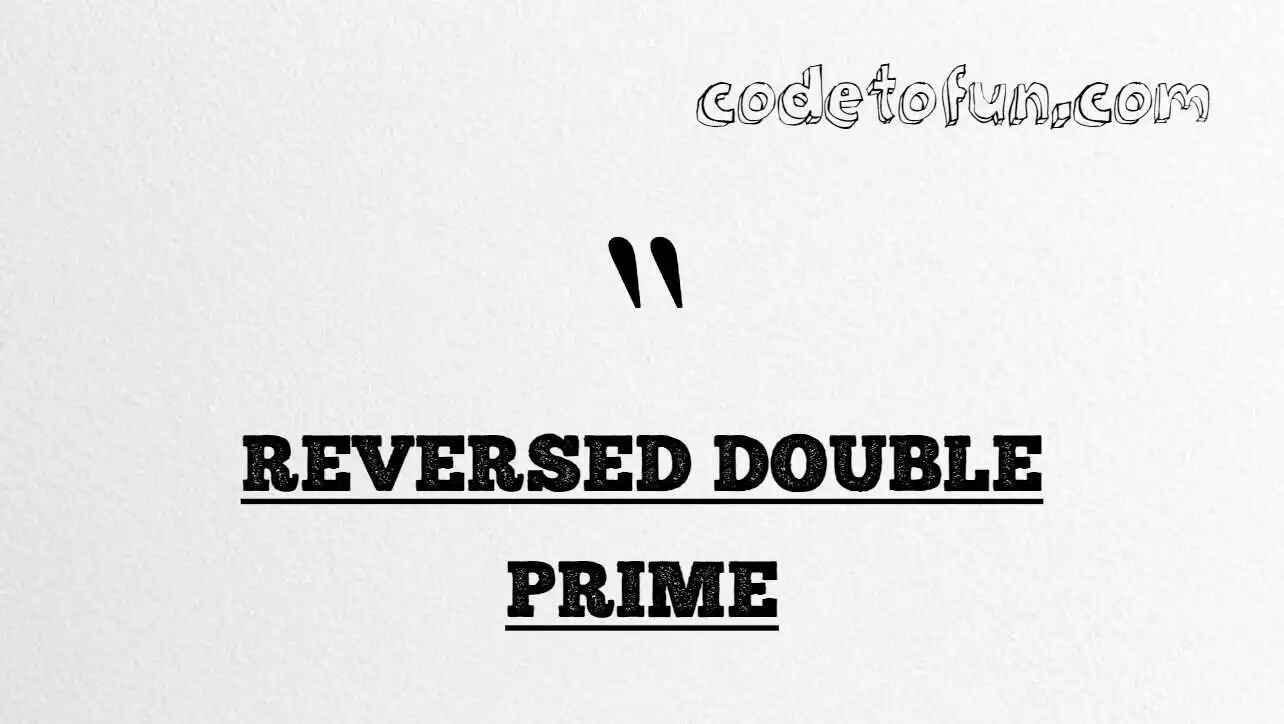 HTML Entity for reverse double prime (U+2036) tutorial illustration