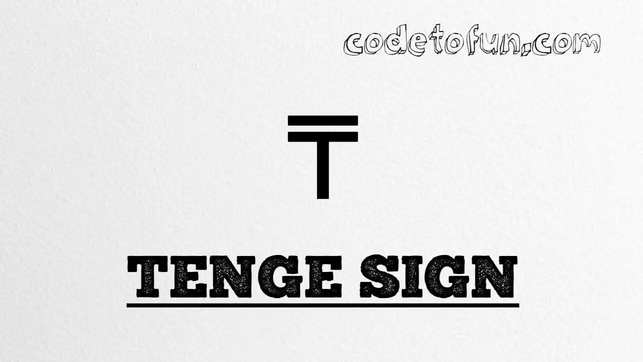HTML Entity for tenge sign (U+20B8) tutorial illustration