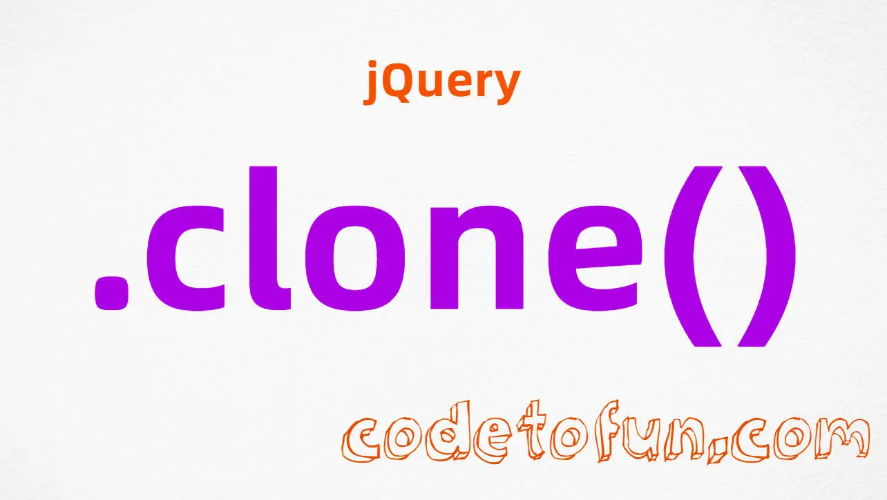 jQuery .clone() DOM method tutorial &mdash; deep-copy matched elements and insert duplicates
