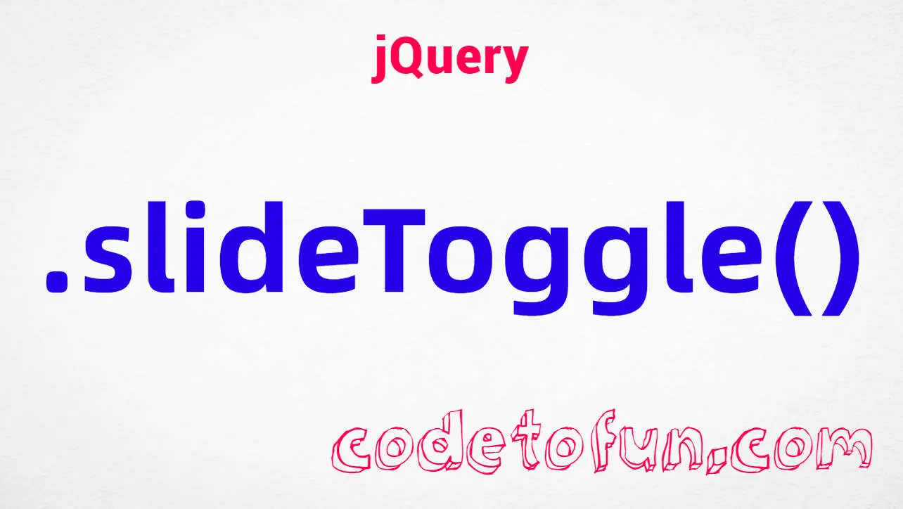 jQuery .slideToggle() method tutorial &mdash; display or hide elements with a sliding height animation and duration presets