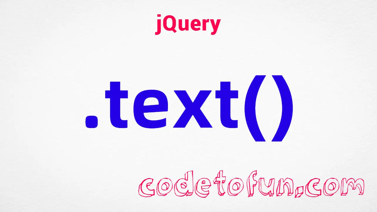 jQuery .text() DOM method tutorial &mdash; get and set plain text contents safely