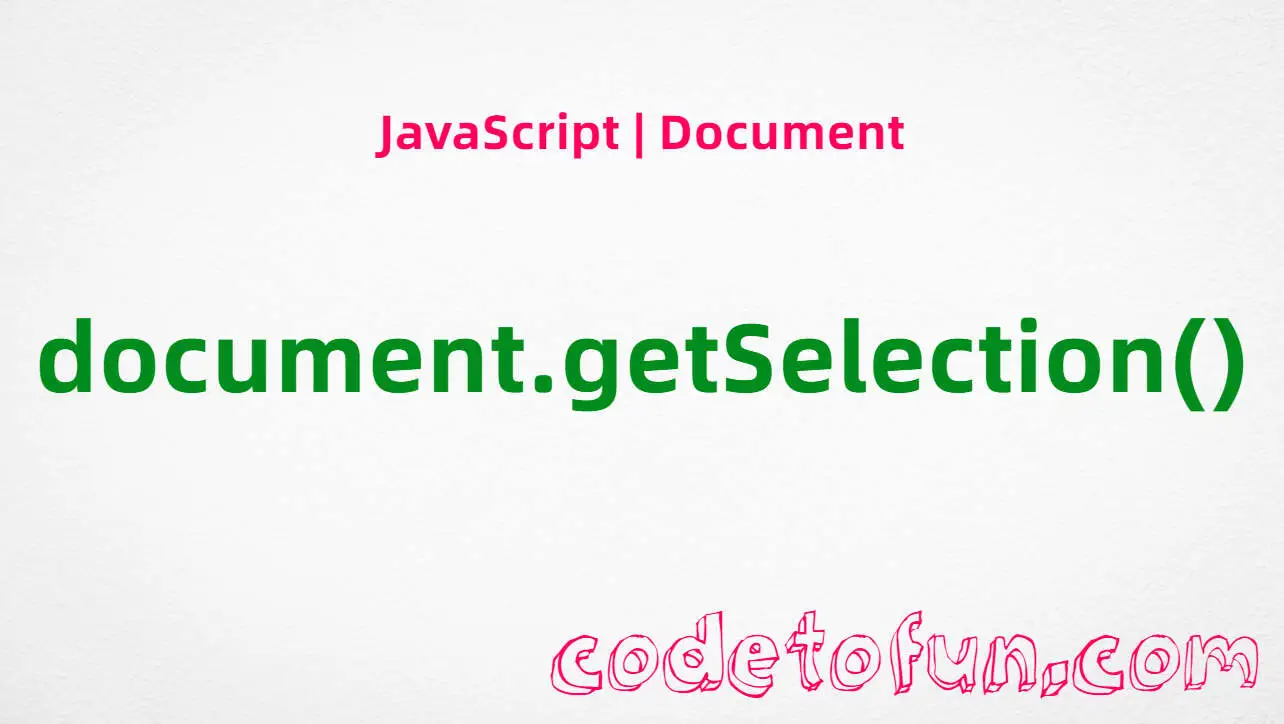 JavaScript Node selectstart event tutorial — listen when a user starts a text selection