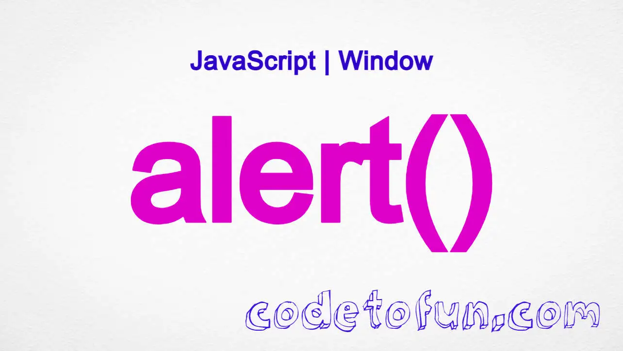 JavaScript window.alert() method tutorial with syntax and examples