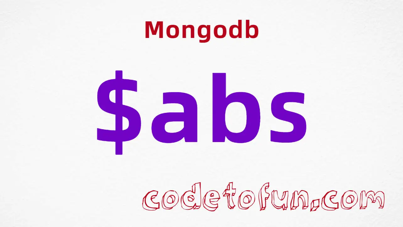 MongoDB $abs operator tutorial showing absolute value in aggregation pipelines
