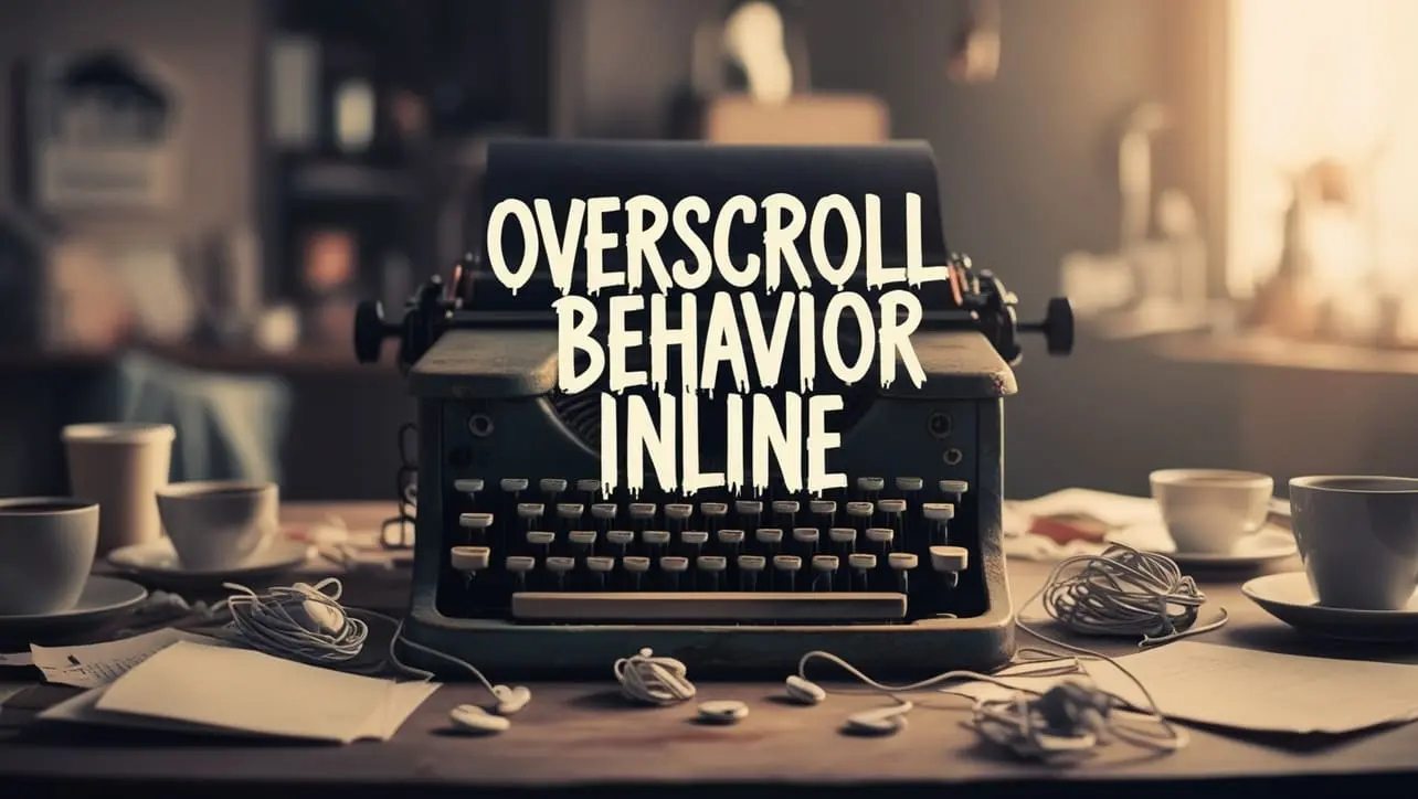 CSS overscroll-behavior-inline property tutorial showing inline-axis scroll chaining control