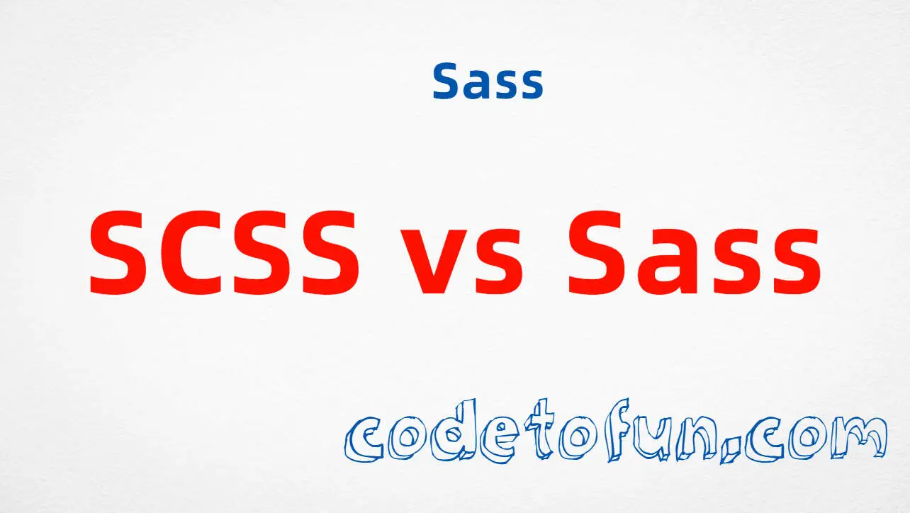 Sass Syntax tutorial — SCSS versus the indented .sass syntax