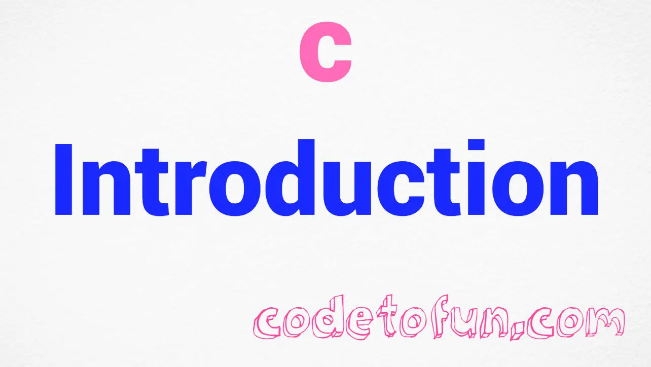 C Introduction