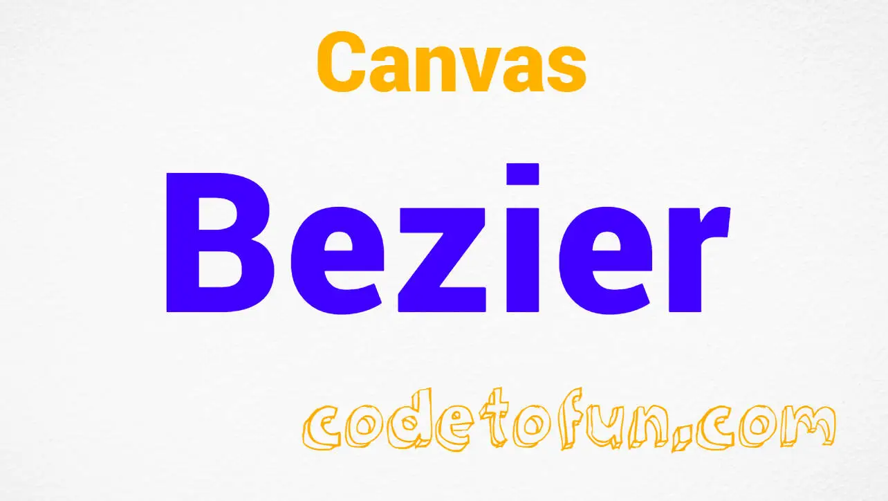 Canvas Draw Bezier