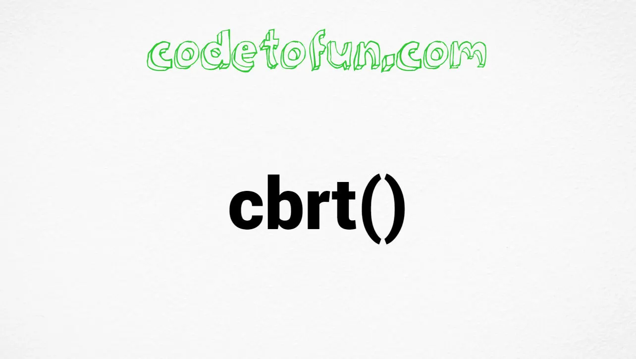 C cbrt() Function