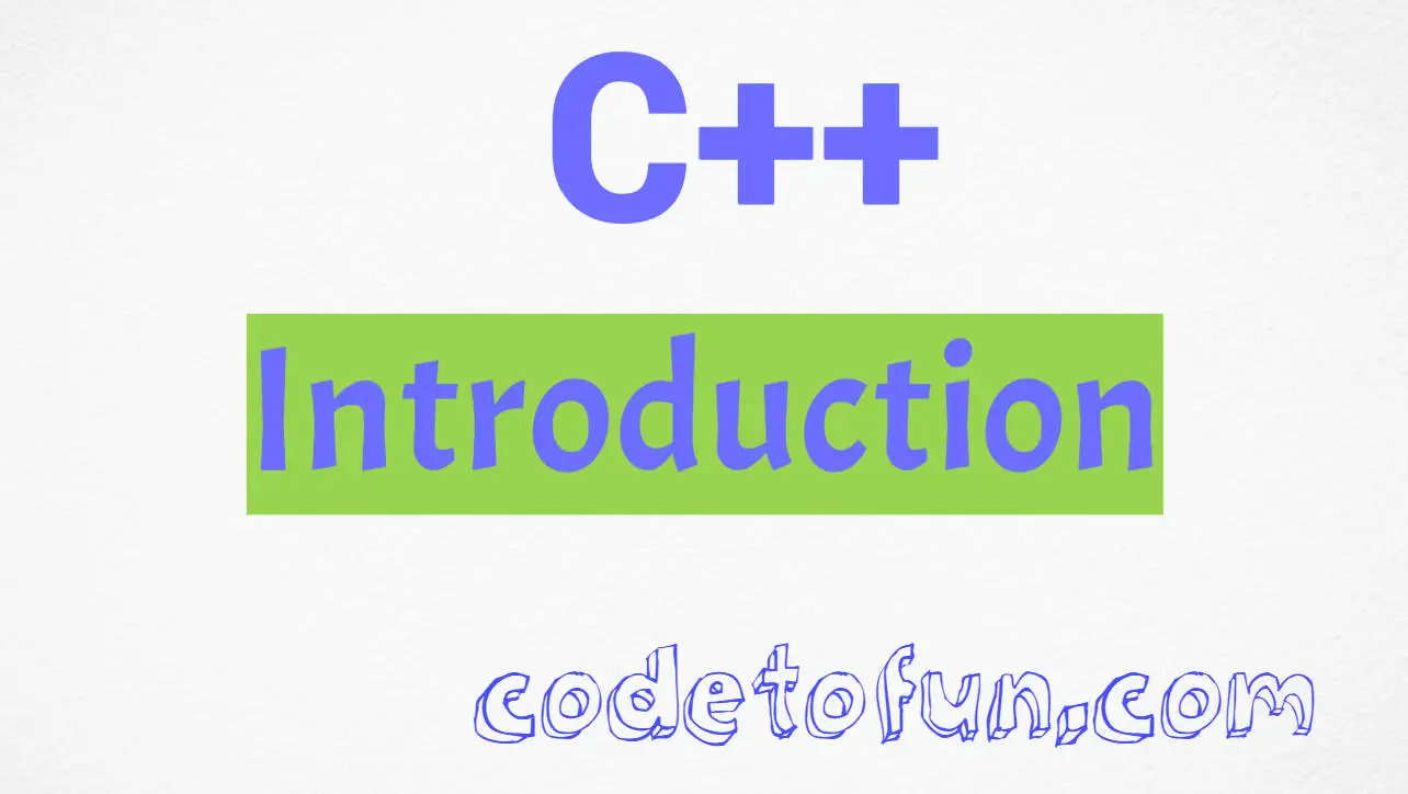 C++ Introduction