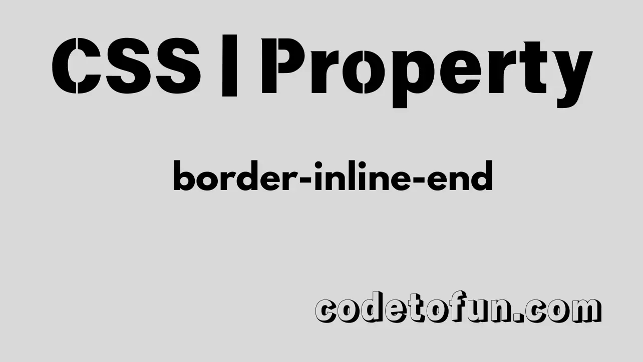 CSS border-inline-end Property