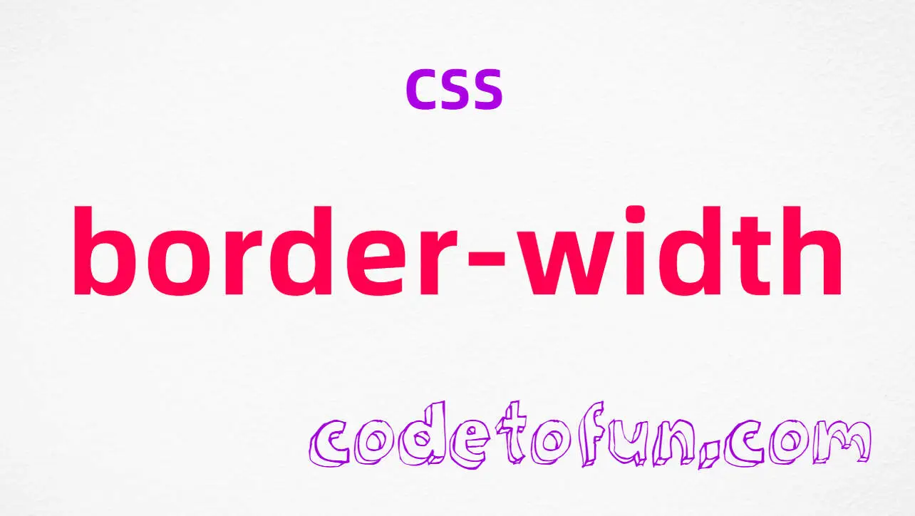 CSS border-width Property