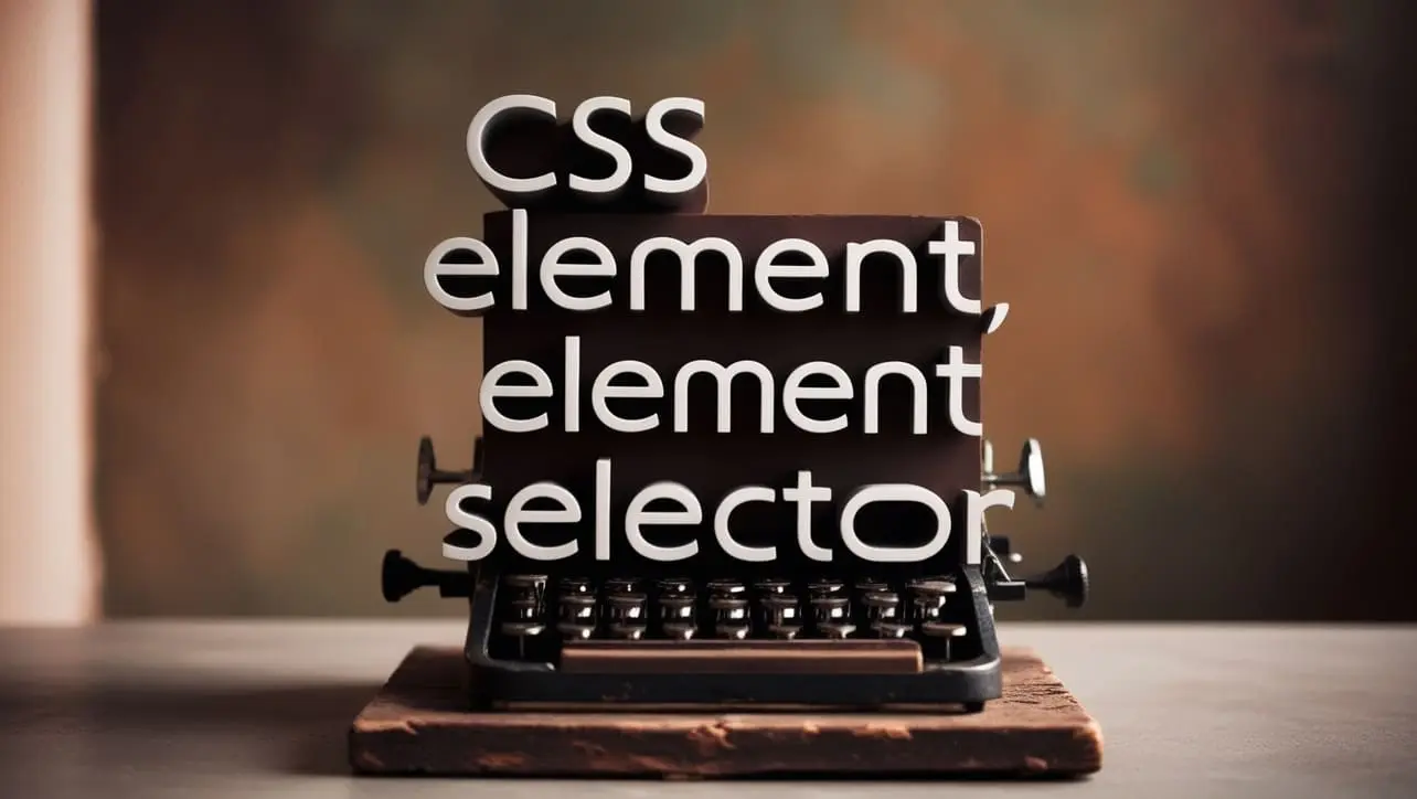 CSS element,element Selector