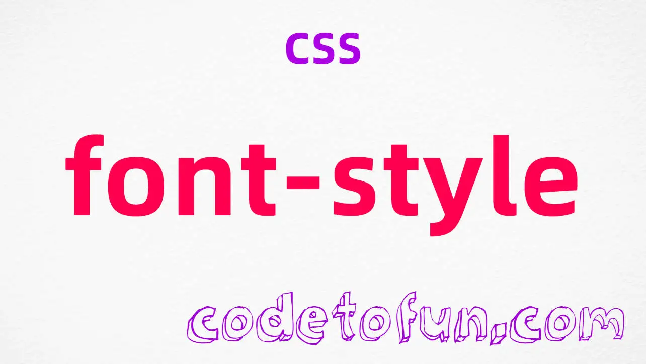 CSS font-style Property