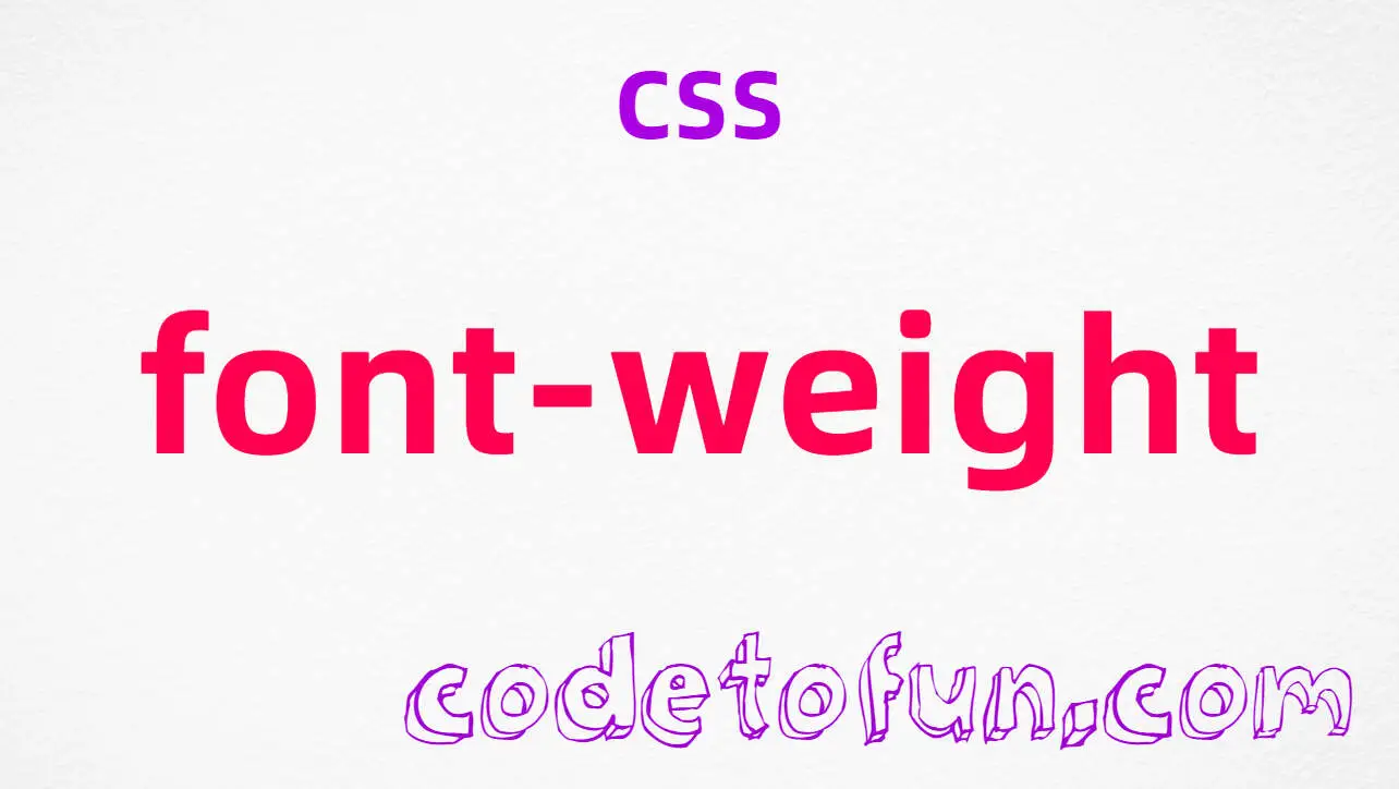 CSS font-weight Property