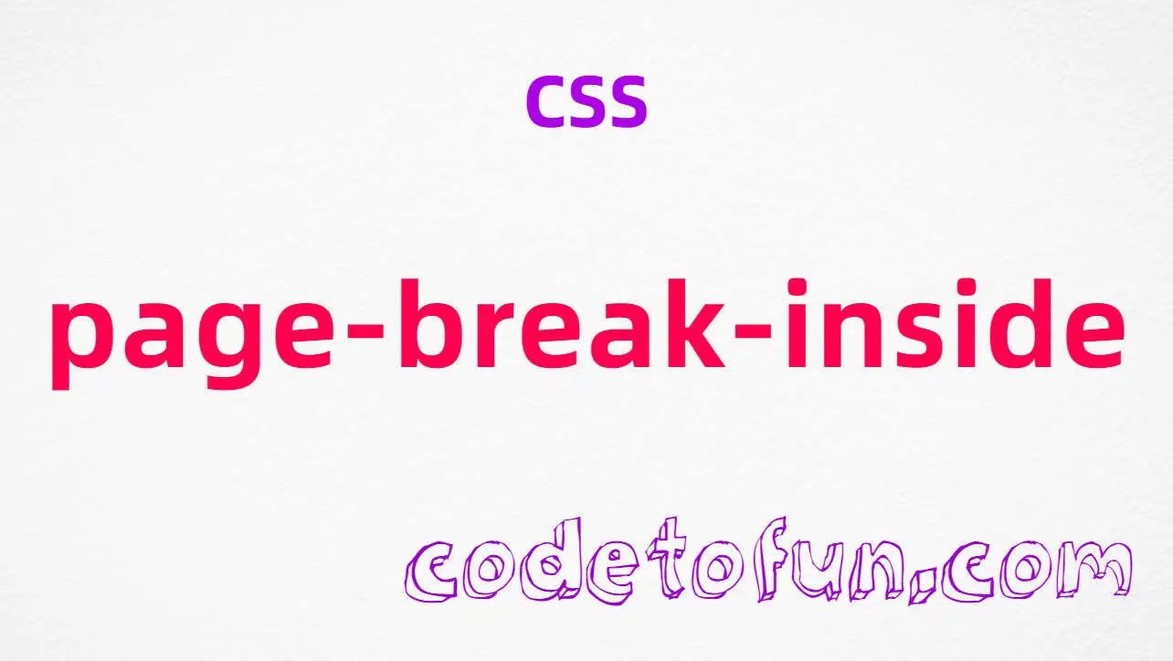 CSS page-break-inside Property