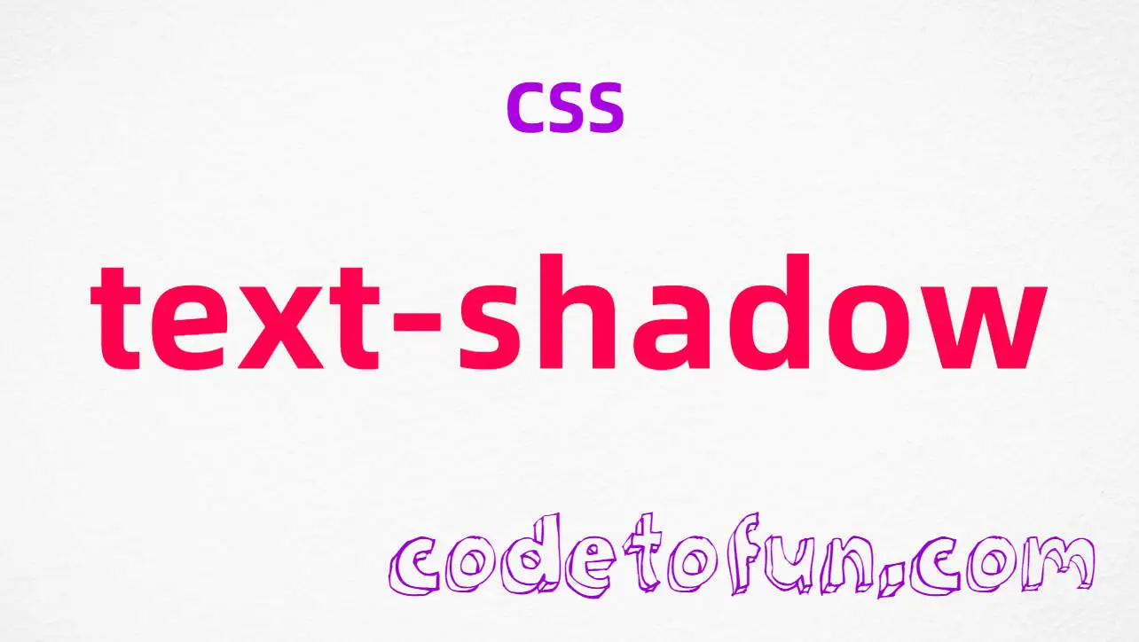 CSS text-shadow Property