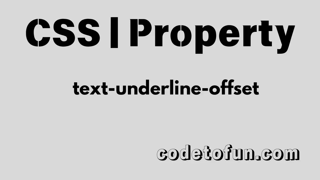 CSS text-underline-offset Property