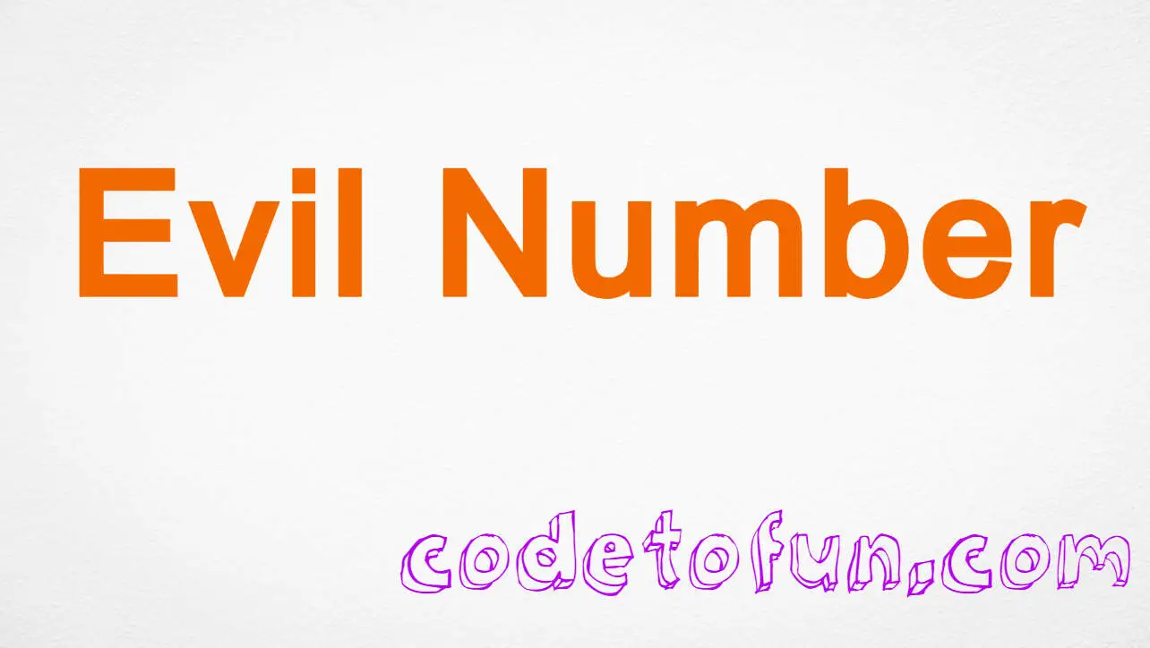 C++ Program to Check Evil Number