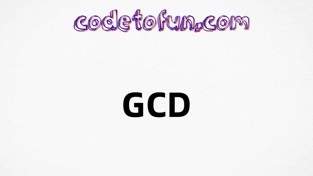 C Program to find GCD