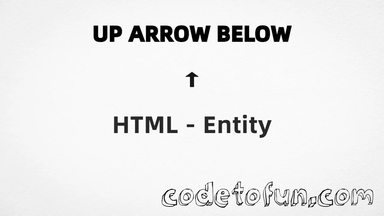 HTML Entity Up Arrow Below