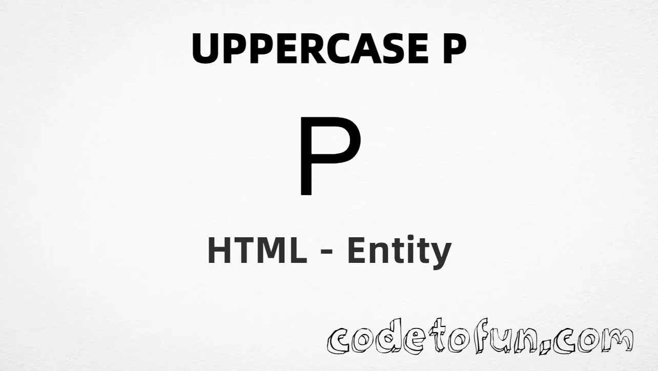 HTML Entity Uppercase P