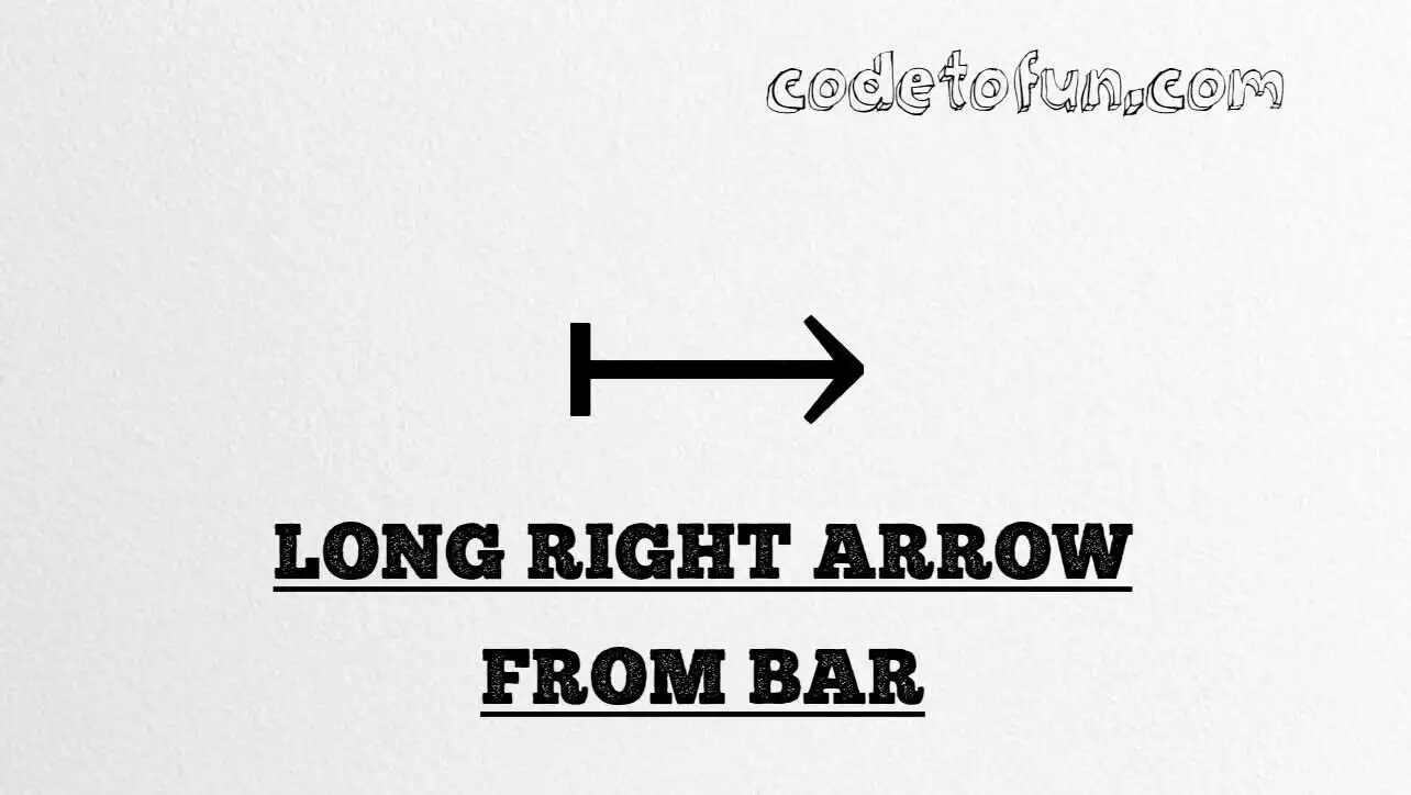 HTML Entity Long Right Arrow From Bar