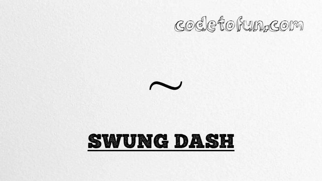 HTML Entity Swung Dash