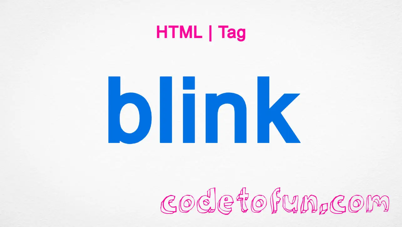 HTML blink tag