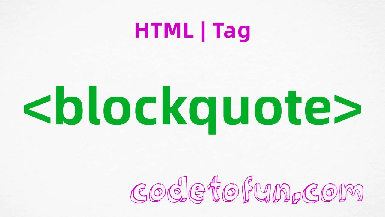 HTML blockquote Tag