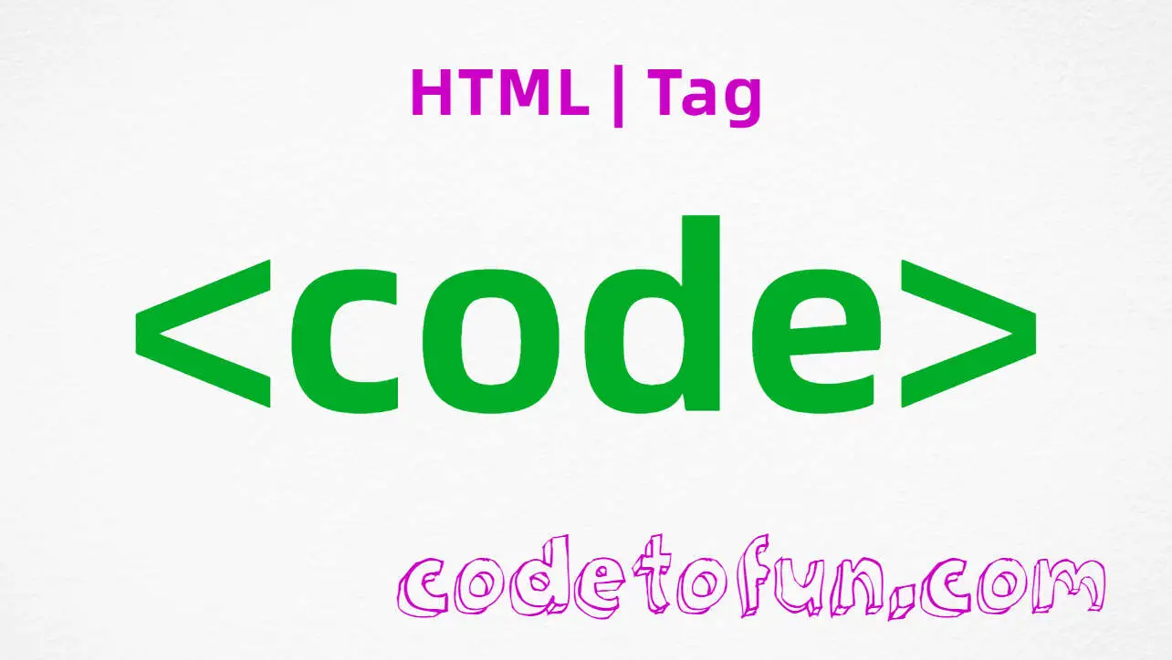 HTML code Tag