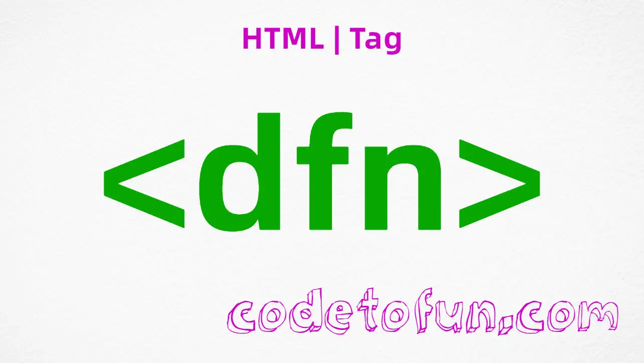 HTML dfn Tag