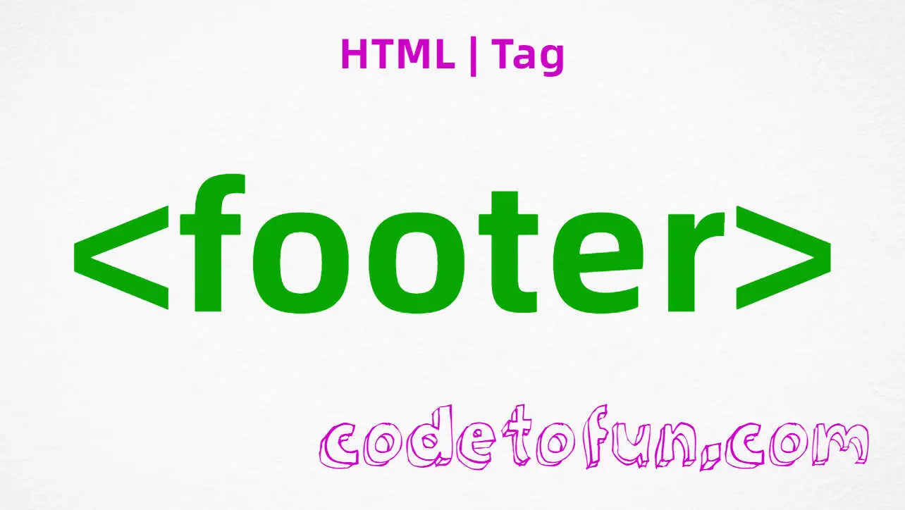 HTML footer Tag