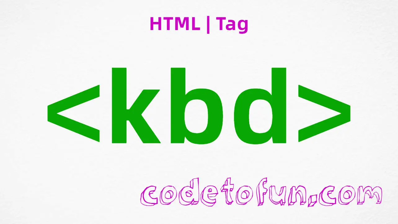 HTML kbd Tag