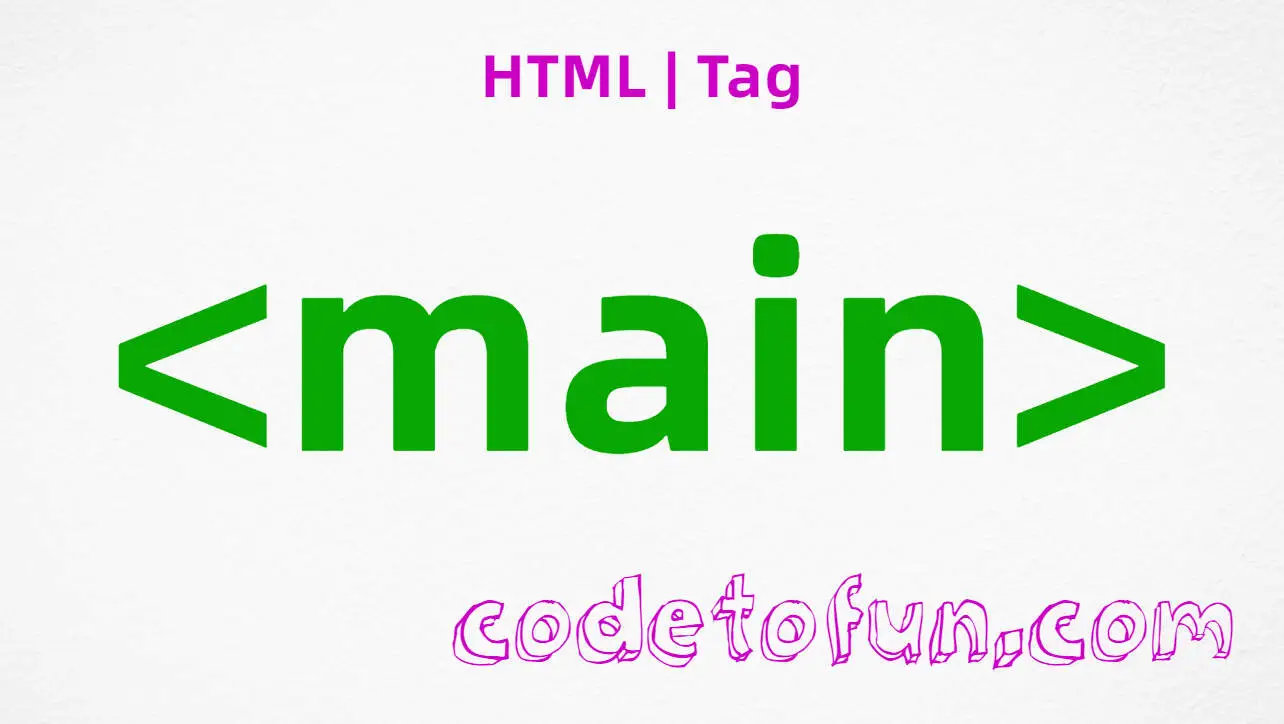 HTML main Tag