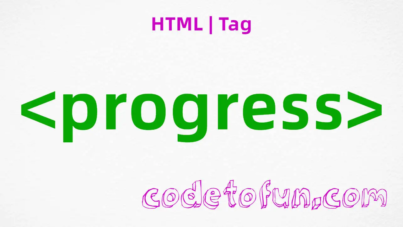 HTML progress Tag